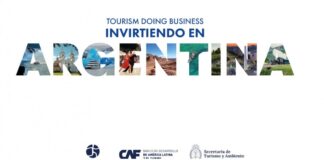 Se multiplican las propuestas de inversiones turísticas en la Argentina