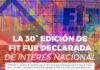 FIT 2026 DECLARADA DE INTERES NACIONAL: LA FERIA INTERNACIONAL DE TURISMO CELEBRA SUS 30 EDICIONES