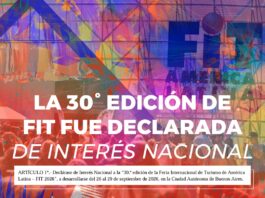 FIT 2026 DECLARADA DE INTERES NACIONAL: LA FERIA INTERNACIONAL DE TURISMO CELEBRA SUS 30 EDICIONES